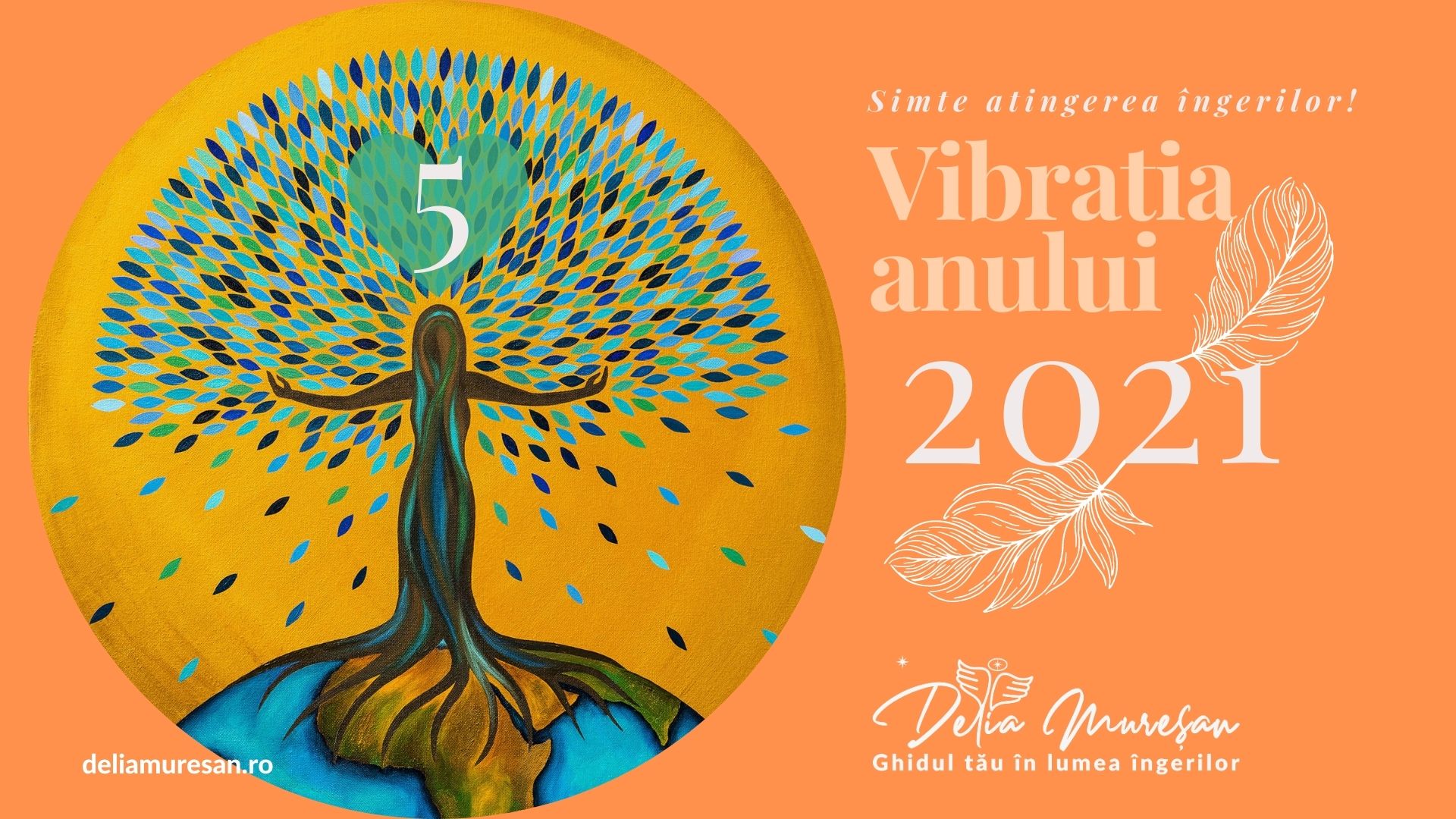 You are currently viewing Vibrația anului 2021 – 5