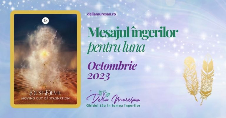 Read more about the article Mesajul îngerilor pentru luna OCTOMBRIE 2023